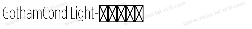 GothamCond Light字体转换